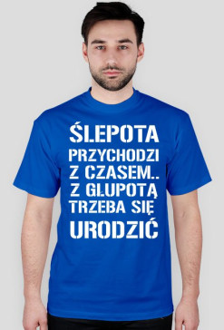 Głupota -2- męska