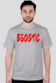 EGOISTC Koszulka