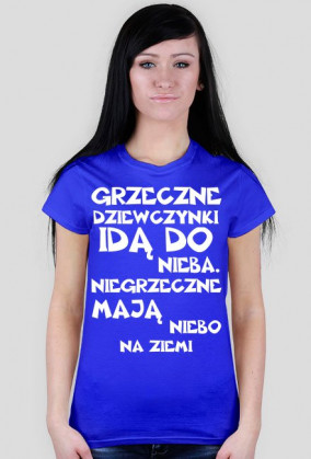 Grzeczne dziewczynki -2- T-Shirt