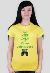 Koszulka Żeńska Keep Calm And Drive John Deere Żółta