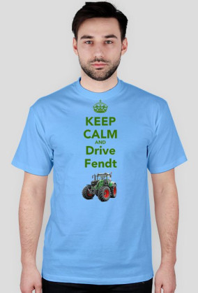 T-shirt Keep Calm And Drive Fendt