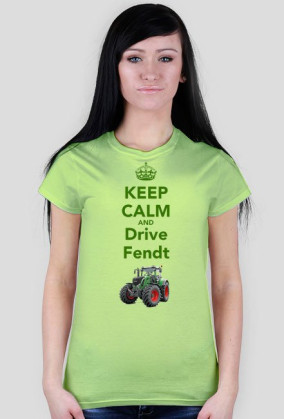 T-shirt Keep Calm And Drive Fendt Żeński