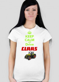 T-shirt Keep Calm And Drive Claas Żeński