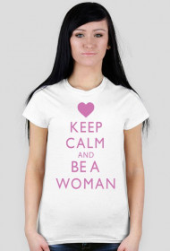 Be a woman