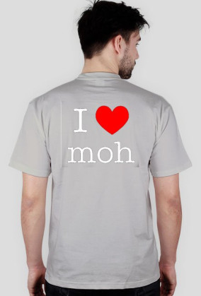 I love moh
