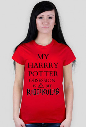Koszulka HP: My Harry Potter Obsession Is ALways Bit Riddikulus