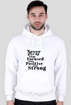 bluza z kapturem "never give up"