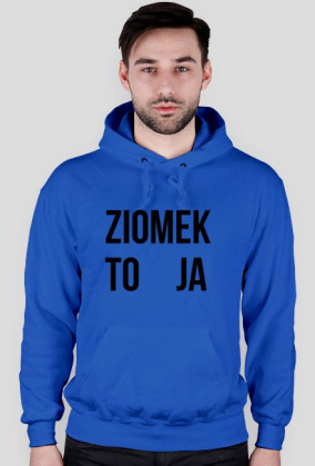 Bluza+ Ziomek To Ja Czarny