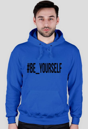#be_yourself bluza