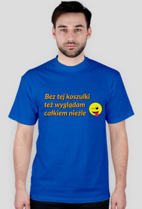 Wygladam niezle