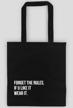forget the rules