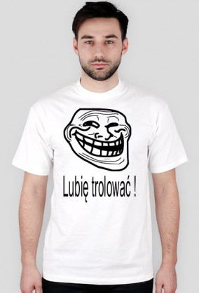 Koszulka Trolololo !