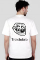 Koszulka Trolololo !