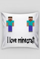 Poszewka na poduszke I love minecraft