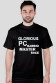 Glorious PC Gaming Master Race (Text White)