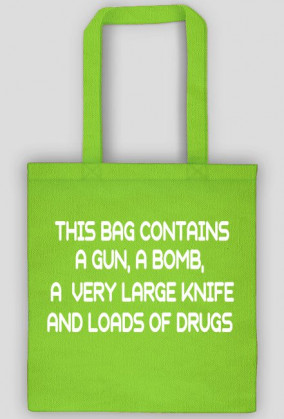 DANGEROUS BAG