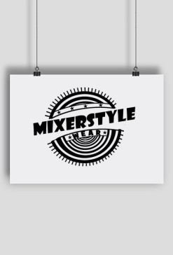 PLAKAT A2 MIXERSTYLE WEAR POZIOMY