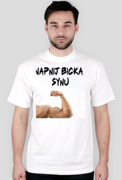 Napnij bicka synu