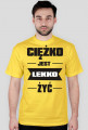 Ciężko jest lekko żyć 1