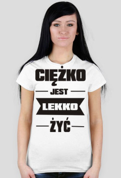 Ciężko jest lekko żyć 3