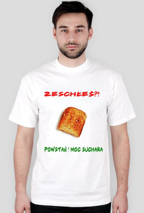 Koszulka Suchar - " Zeschłeś?! "