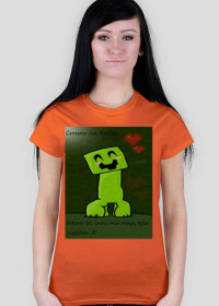 Koszulka pomarańczowa-Creeper cie Kocha!