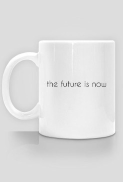 the future is now kubek