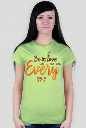 Be in love...