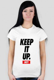 Keep It Up