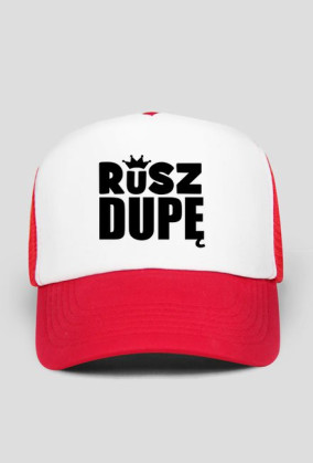 Czapka - RUSZ DUPĘ!