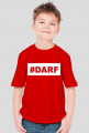 Dziecięca koszulka unisex #DARF