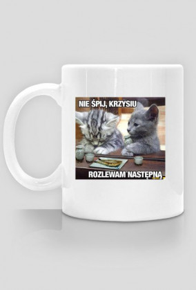 Nie śpij kszysiu