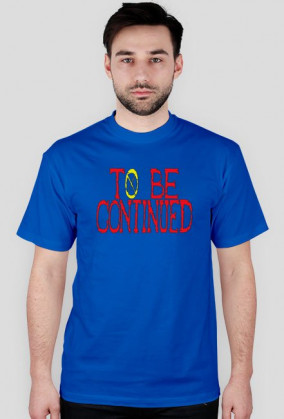 TO BE CONTINUED (M)