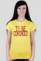 TO BE CONTINUED (K)
