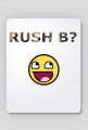 RUSH B