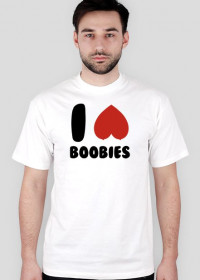 T-Shirt I Love Boobies