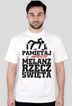Pamiętaj o MELANŻU