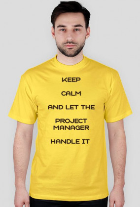 Koszulka keep Calm Project Manager