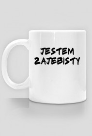 Jestem zajebisty