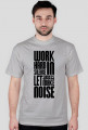 Sycro - Work Hard In Silence T-Shirt