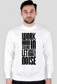 Sycro - Work Hard In Silence Blouse