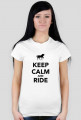 Keep calm and ride - damska biała