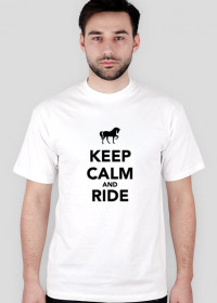 Keep calm and ride - męska biała