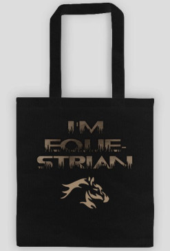 I'm equestrian(jestem koniarzem) -torba