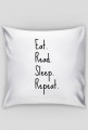 Eat. Read. Sleep. Repeat. | Poszewka