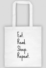Eat. Read. Sleep. Repeat. | Torba
