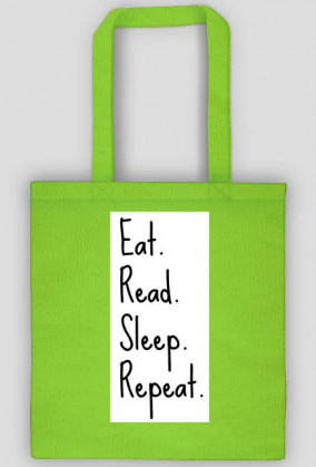 Eat. Read. Sleep. Repeat. | Torba