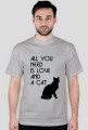 Koszulka all you need cat