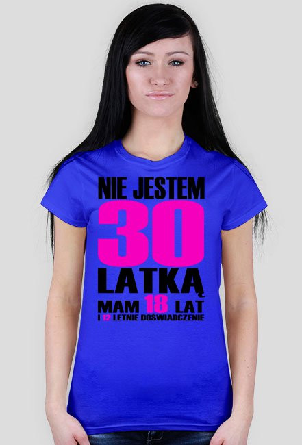 Nie jestem 30 latką - Pomysł na prezent na 18 urodziny