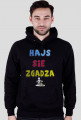 HAJS SIE  ZGADZA BLUZA